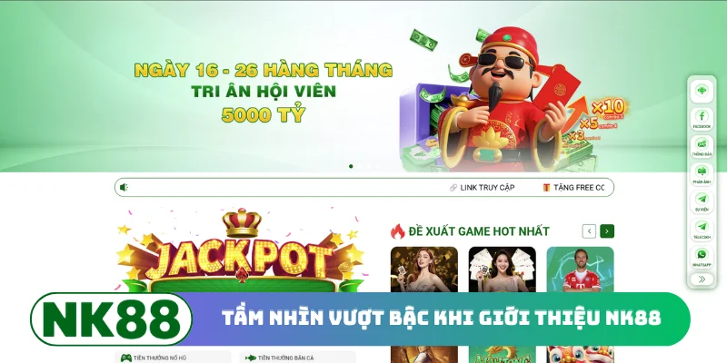 Tầm nhìn vượt bậc khi giới thiệu NK88